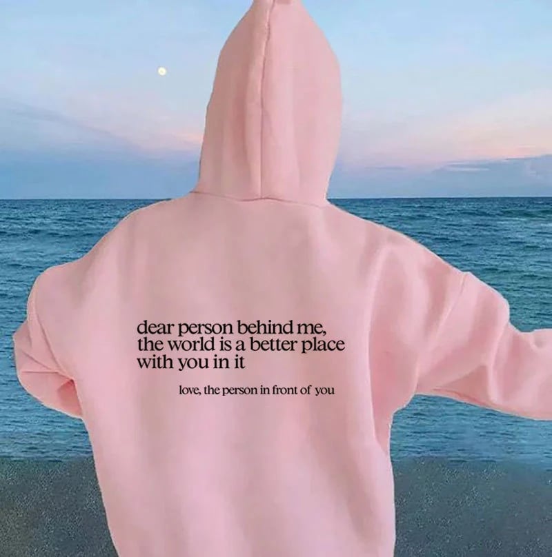 'Dear Person Behind Me' Sweatshirt